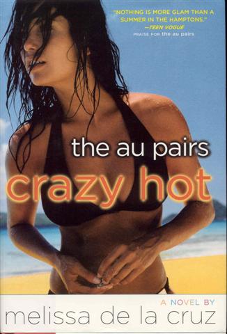 Crazy Hot (The Au Pairs)