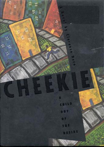 Cheekie: A Child out of the Desire