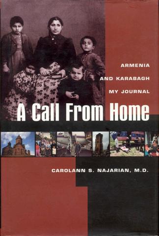 A Call from Home: Armenia and Karabagh My Journal