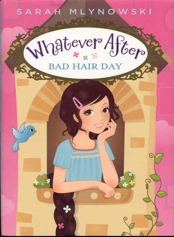 Bad Hair Day (Whatever After #5)