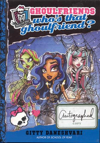 Monster High: Who's That Ghoulfriend (Monster High: Ghoulfriends)