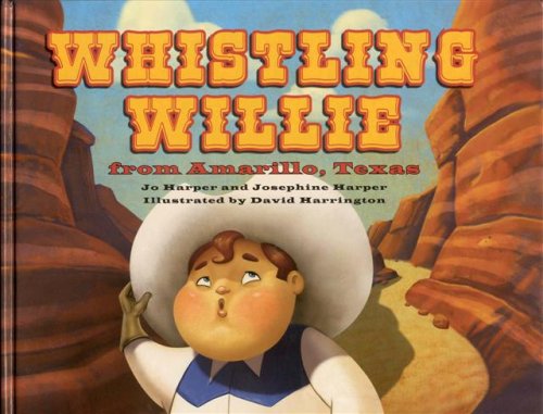 Whistling Willie from Amarillo, Texas