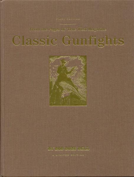 Classic Gunfighters (Volume One)