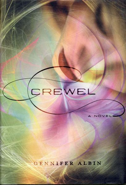 Crewel (Crewel World, Book One)