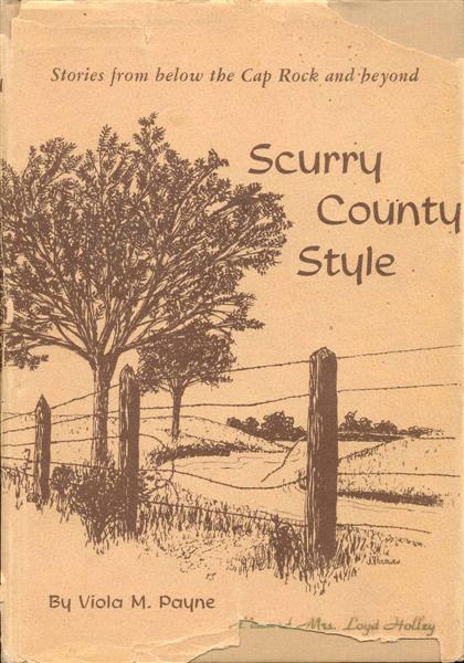 Scurry County Style: Stories from Below the Cap Rock and Beyond