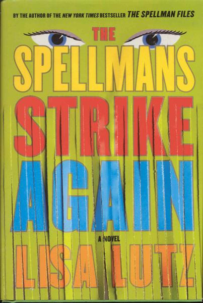 The Spellmans Strike Again