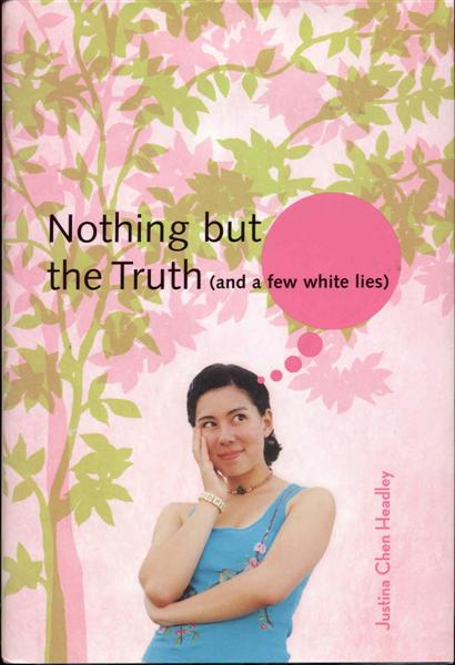 Nothing but the Truth (and a Few White Lies)