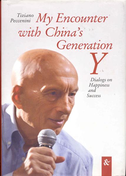 My Encounter with China's Generation Y: Dialogs on Happiness and Success