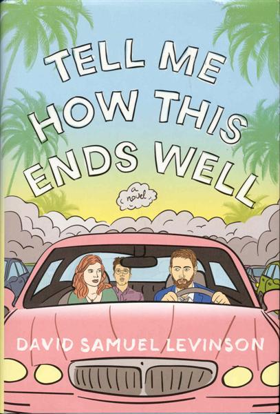 Tell Me How This Ends Well