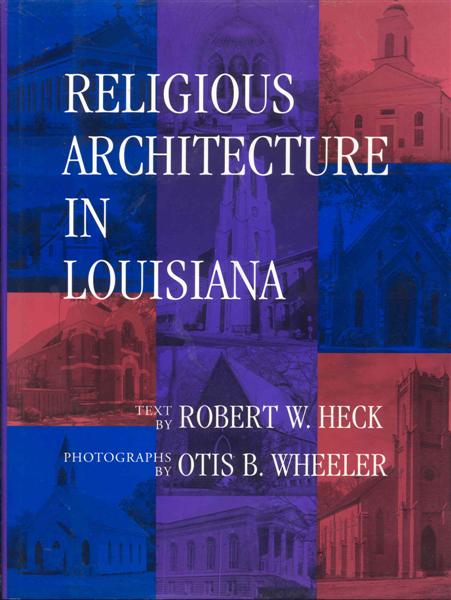 Religious Architecture in Louisiana