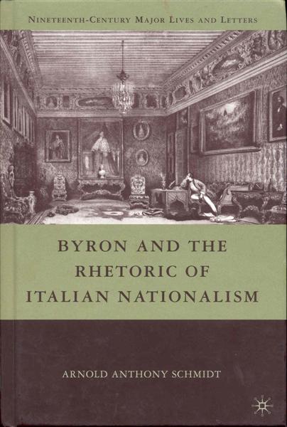 Byron and the Rhetoric of Italian Nationalism