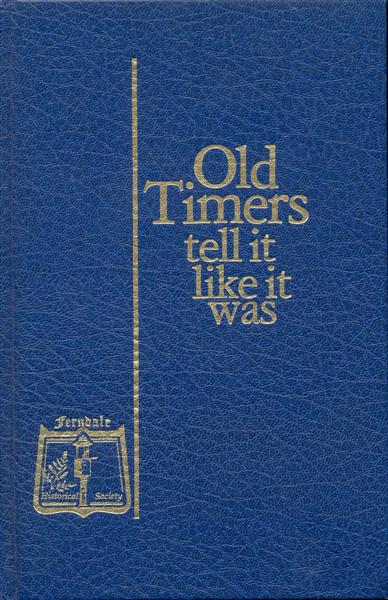 Old Timers Tell it Like It Was