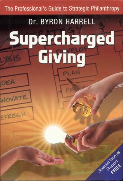 Supercharged Giving: The Professional's Guide to Strategic Philanthropy