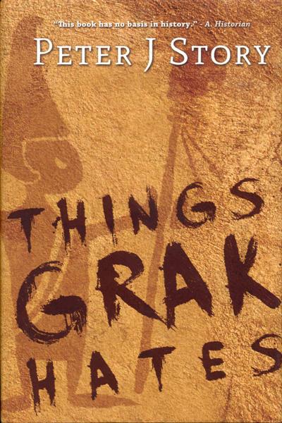 Things Grak Hates