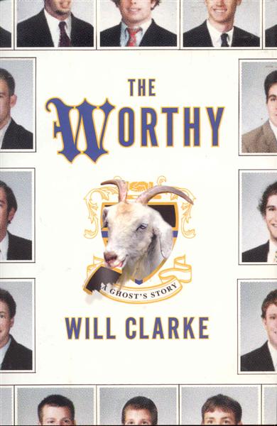 The Worthy: A Ghost's Story