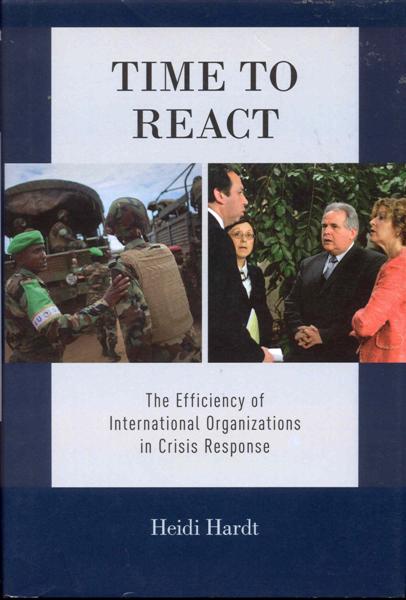 Time to React: The Efficiency of International Organizations in Crisis Response
