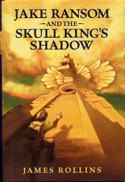 Jake Ransom and the Skull King's Shadow