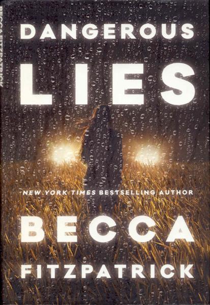 Dangerous Lies