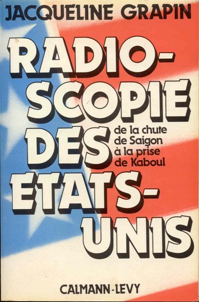 Radioscopie des Etats-Unis: de la chute de Saigon a la prise de Kaboul