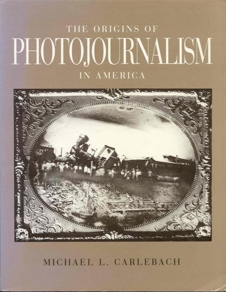 The Origins of Photojournalism in America