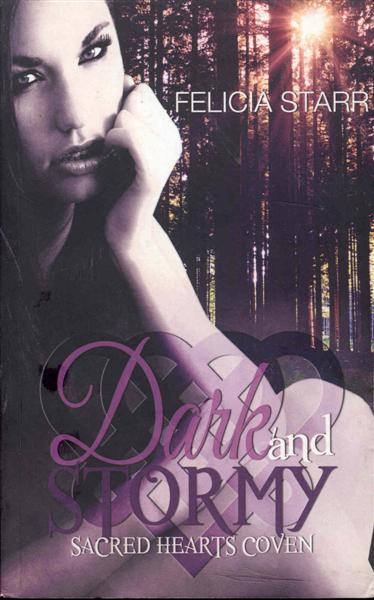 Dark and Stormy: Sacred Hearts Coven