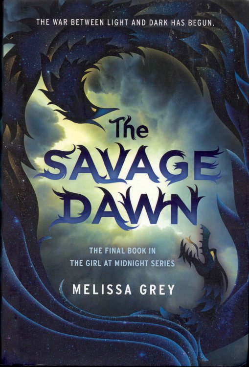 The Savage Dawn (The Girl at Midnight, Book 3)