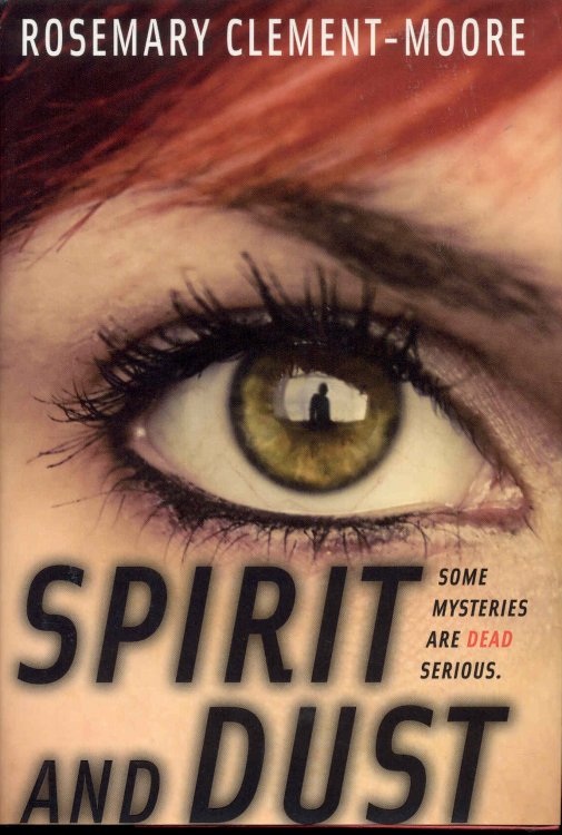 Spirit and Dust