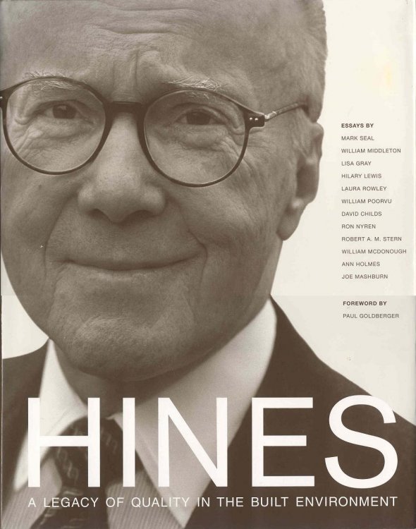 Hines: A Legacy of Quality in the Built Environment