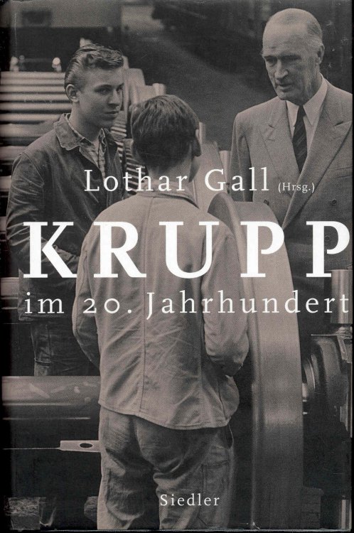Krupp im 20. Jahrhundert.