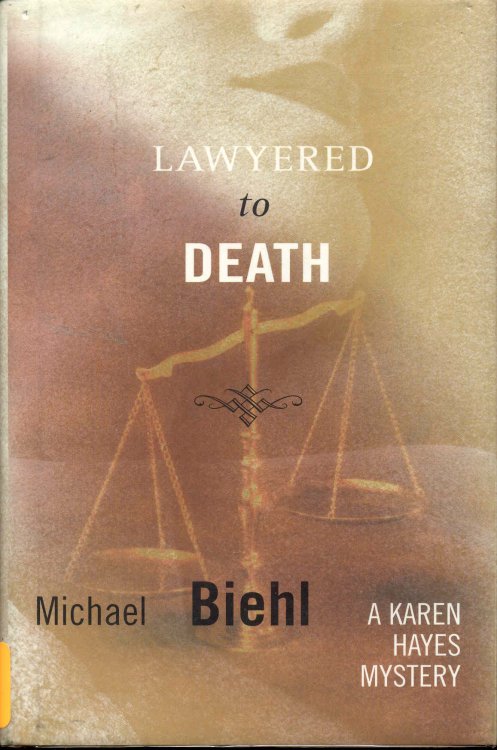 Lawyered to Death