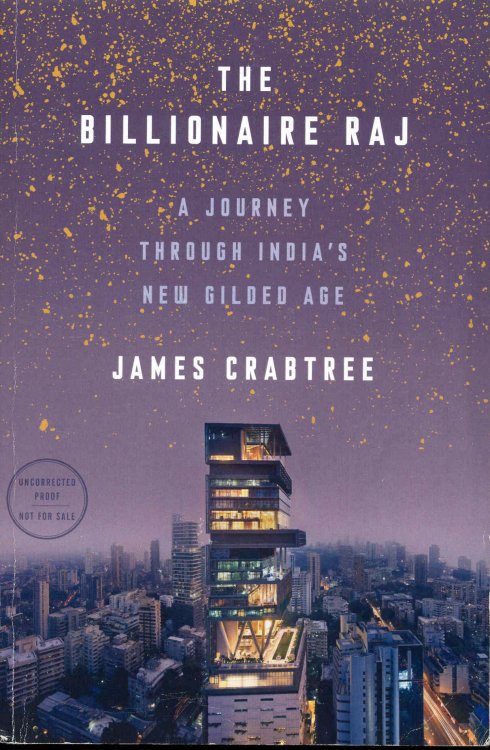 The Billionaire Raj: A Journey Through India's New Gilded Age