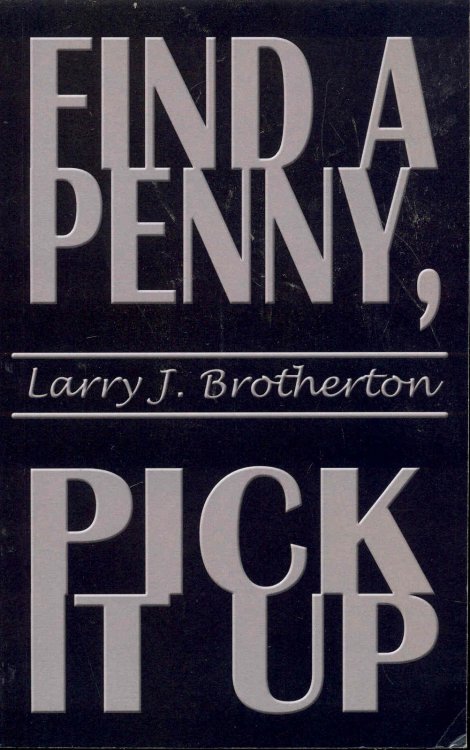 Find a Penny, Pick It Up