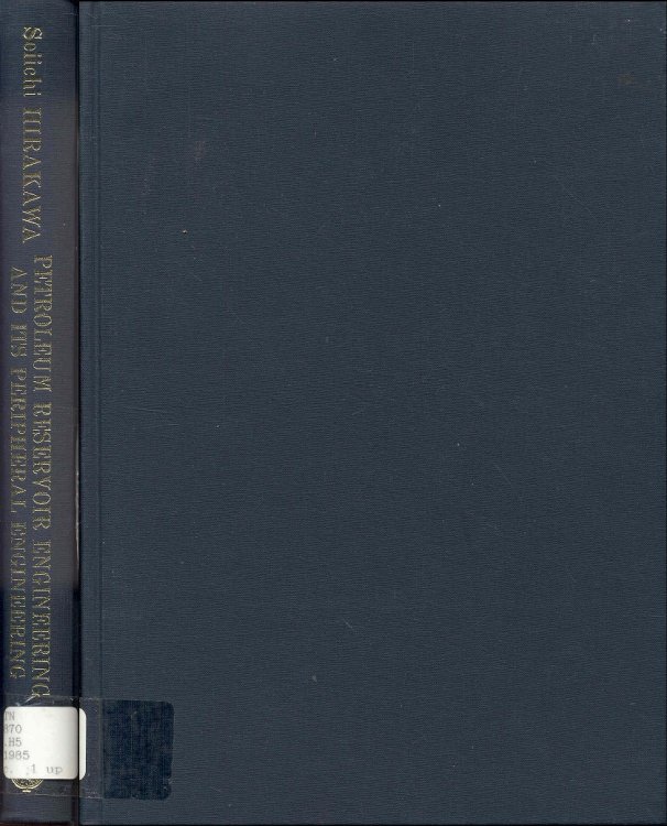 Petroleum Reservoir Engineering and Its Peripheral Engineering