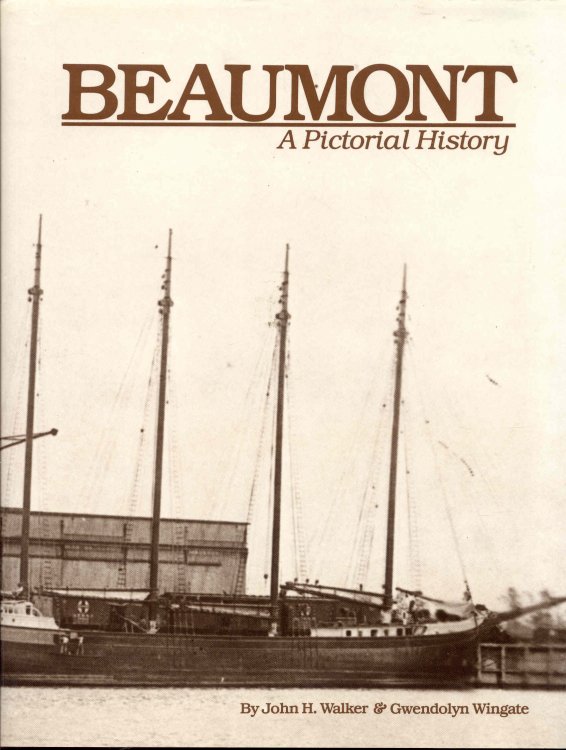Beaumont: A Pictorial History