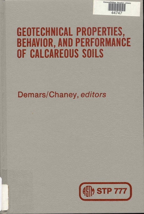 Geotechnical Properties, Behavior, and Performance of Calcareous Soils