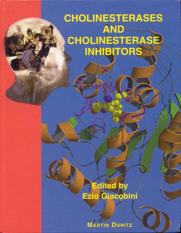 Cholinesterases and Cholinesterase Inhibitors