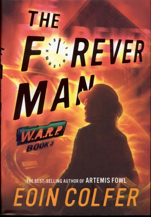 The Forever Man (W.A.R.P., Book 3)