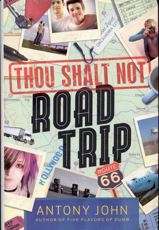 Thou Shalt Not Road Trip