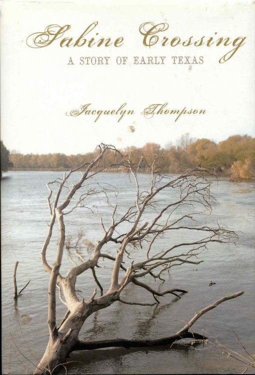 Sabine Crossing: A Story of Early Texas