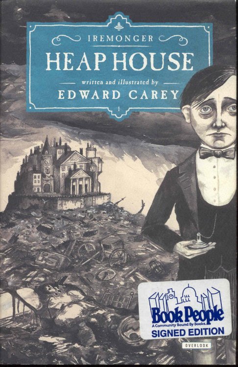 Heap House (The Iremonger Trilogy, Book One)