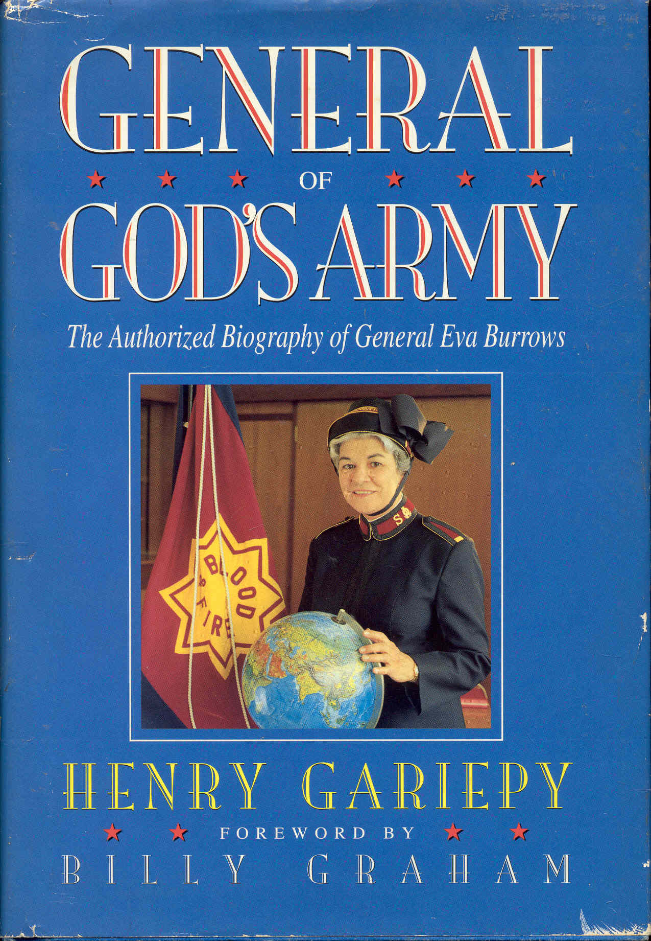 General of God's Army: The Authorized Biography of General Eva Burrows