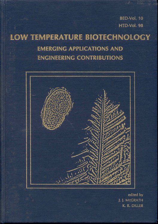 Low Temperature Biotechnology: Emerging Applications and Engineering Contributions