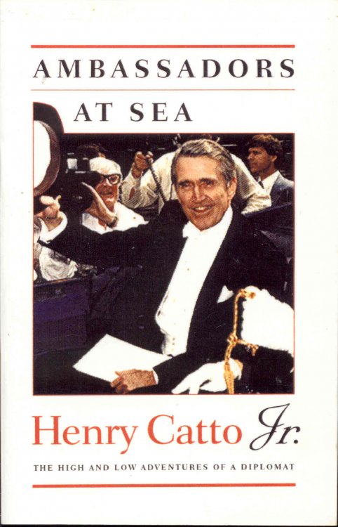 Ambassadors at Sea: the High and Low Adventures of a Diplomat