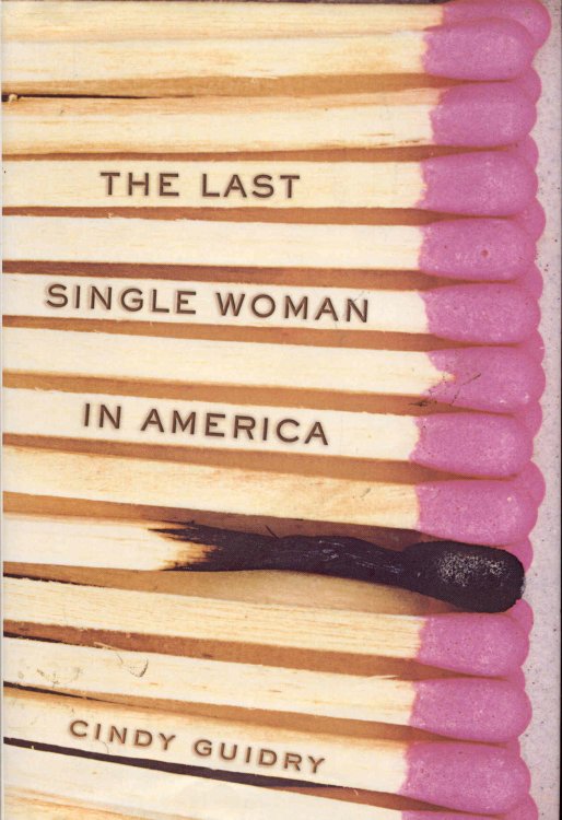 The Last Single Woman in America