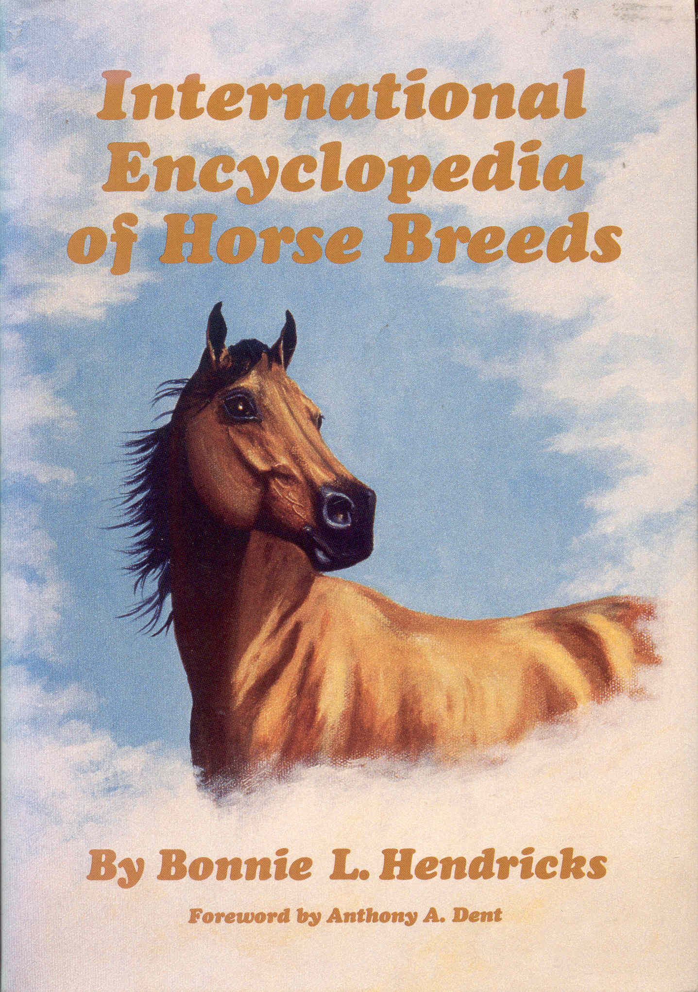 International Encyclopedia of Horse Breeds