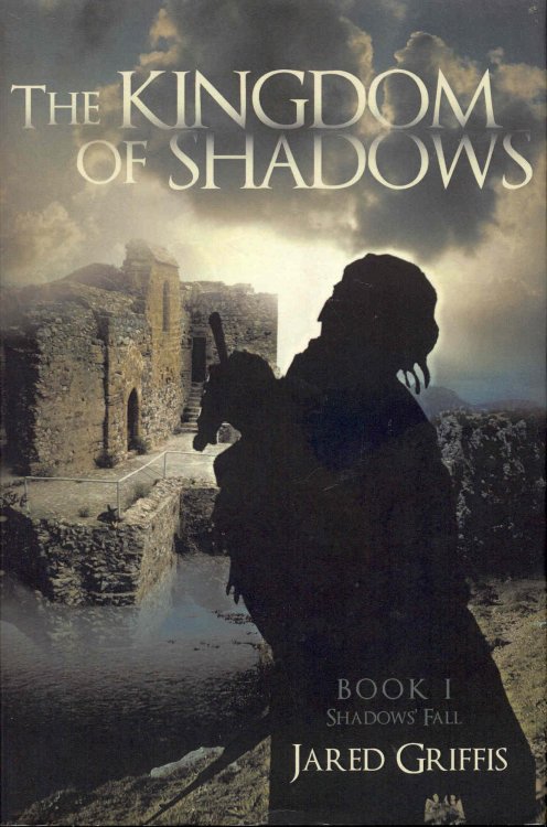 The Kingdom of Shadows (Shadows' Fall, Book 1)