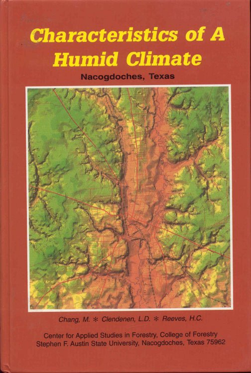 Characteristics of a Humid Climate: Nacogdoches, Texas