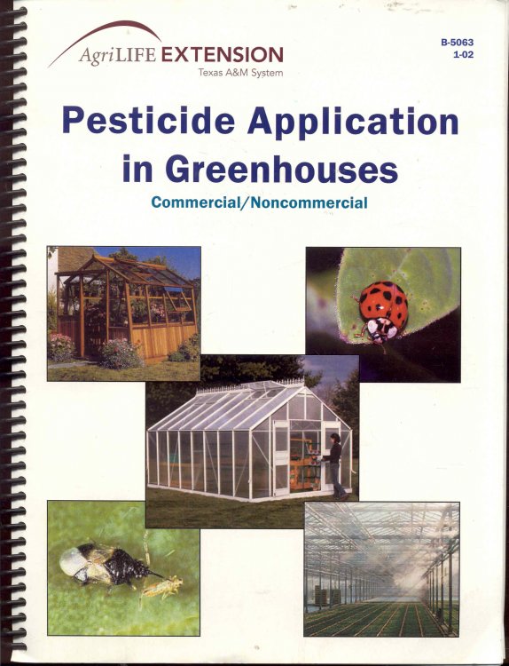 Pesticide Application in Greenhouses (Commercial/Noncommercial)