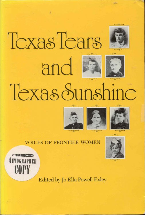 Texas Tears and Texas Sunshine: Voices of Frontier Women