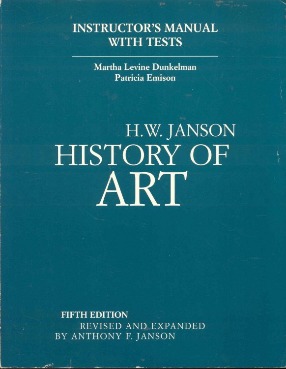 History of Art (Instructor's Manual with Tests)